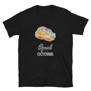 October Birthstone Unisex T-Shirt